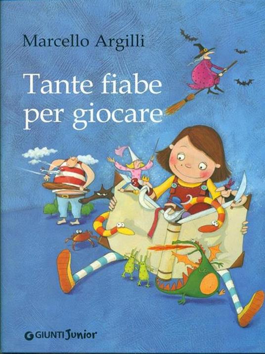 Tante fiabe per giocare. Ediz. illustrata - Marcello Argilli - 4