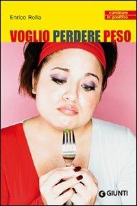 Voglio perdere peso - Enrico Rolla - copertina