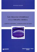 Le cellule staminali e la terapia genica