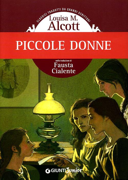 Piccole donne - Louisa May Alcott - Libro - Mondadori Store