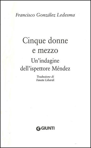 Cinque donne e mezzo - Francisco González Ledesma - 2