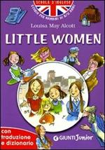 Little women. Con traduzione e dizionario. Ediz. illustrata