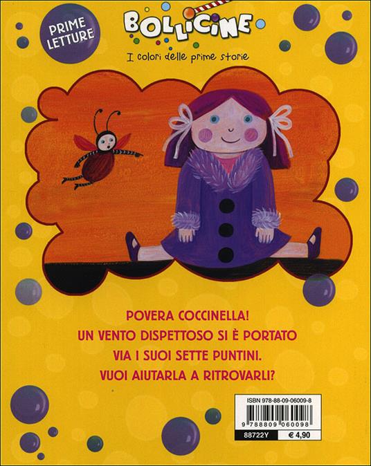 Dove sono i miei puntini? Ediz. illustrata - Maria Loretta Giraldo,Nicoletta Bertelle - 5