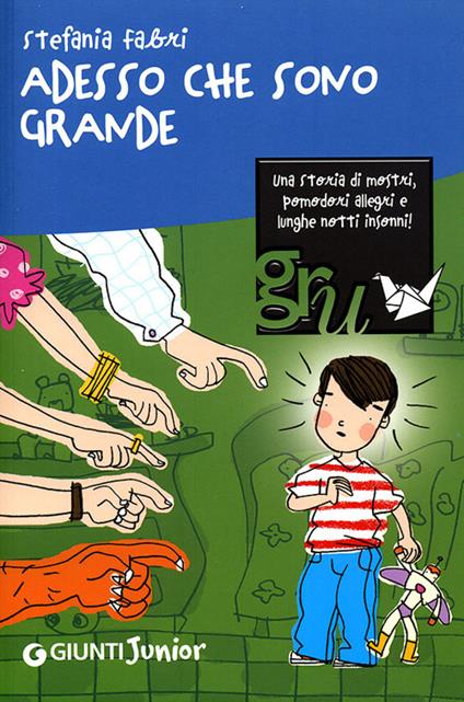 Adesso che sono grande. Ediz. illustrata - Stefania Fabri - copertina