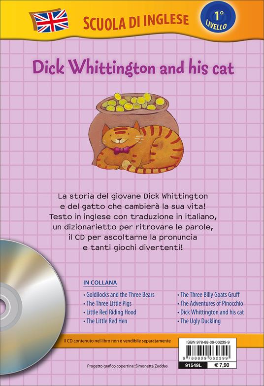 Dick Whittington and his cat-Dick Whittington e il suo gatto. Con CD-Audio - 2