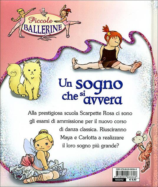 Un sogno che si avvera - Rosalba Troiano - Libro - Giunti Kids - Piccole  ballerine | laFeltrinelli