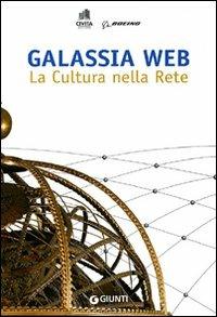 Galassia web. La cultura nella rete - copertina