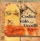 Il codice sul volo degli uccelli. Ediz. tedesca. CD-ROM - copertina