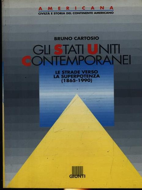 Gli Stati Uniti contemporanei - Bruno Cartosio - copertina