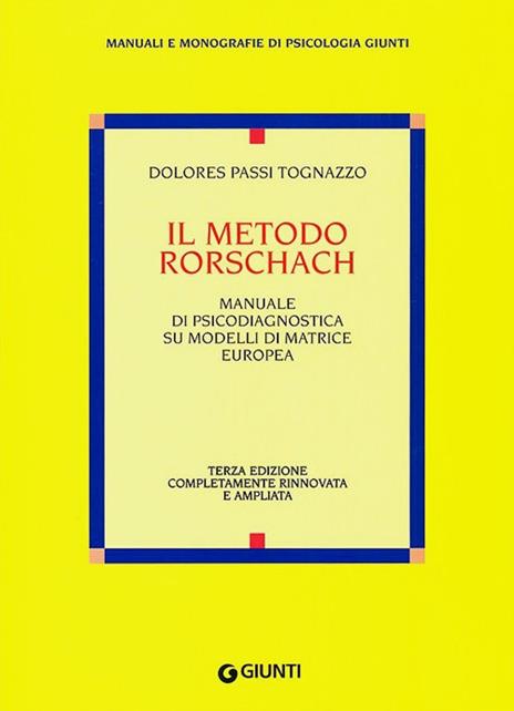 Il metodo Rorschach - Dolores Passi Tognazzo - copertina