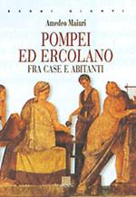 Pompei ed Ercolano fra case e abitanti