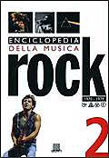 Enciclopedia della musica rock (1970-1979)