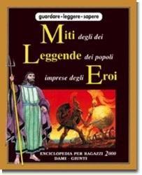 Miti degli dei, leggende dei popoli, imprese degli eroi - copertina