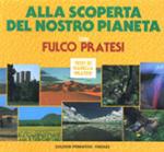 Alla scoperta del nostro pianeta