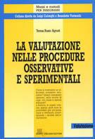 La valutazione nelle procedure osservative e sperimentali