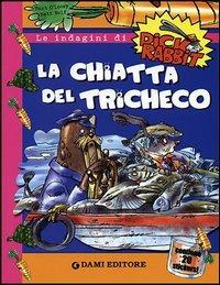 La chiatta del tricheco. Con stickers - Burt O'Loosy,Matt Wolf - 3