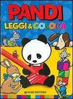 Pandi. Leggi & colora