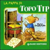 La pappa di Topo Tip - copertina