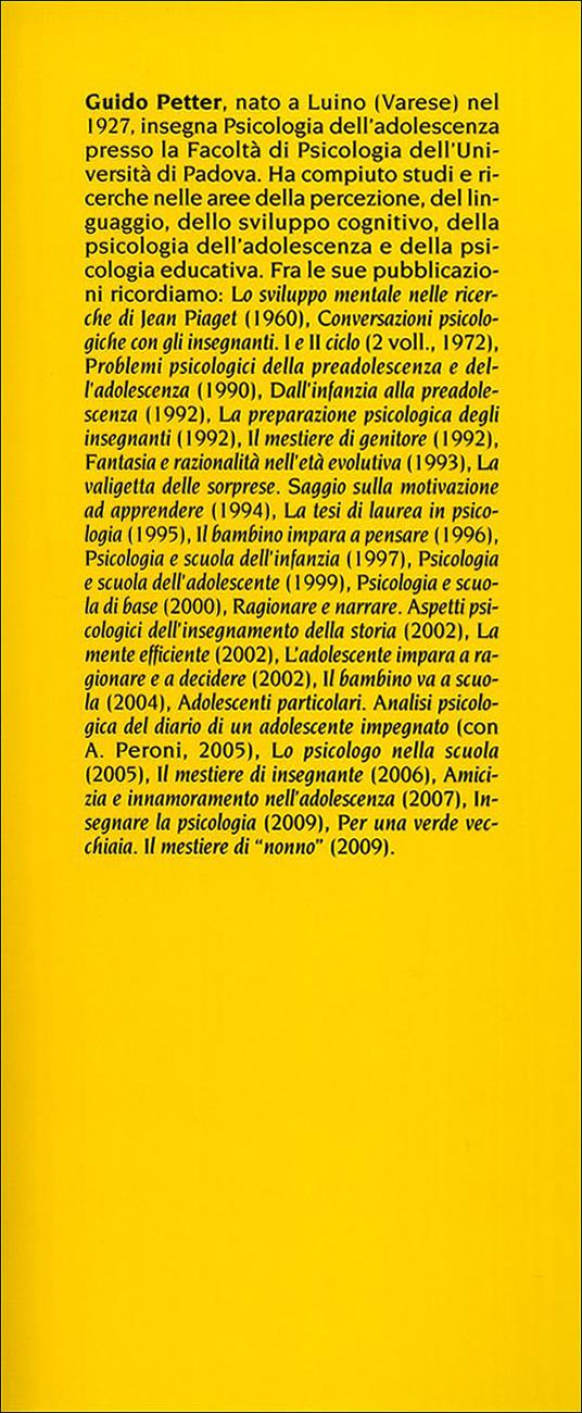 Ragione, fantasia, creatività nel bambino e nell'adolescente - Guido Petter - 3