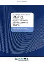 MMPI-2: aggiornamento all'adattamento italiano. Scale di validità, Harris-Lingoes, supplementari, di contenuto e PSY-5