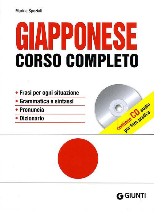 Giapponese. Corso completo. Con CD Audio - Marina Speziali - copertina