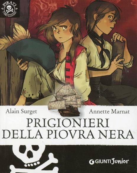 Prigionieri della piovra nera - Alain Surget,Annette Marnat - copertina