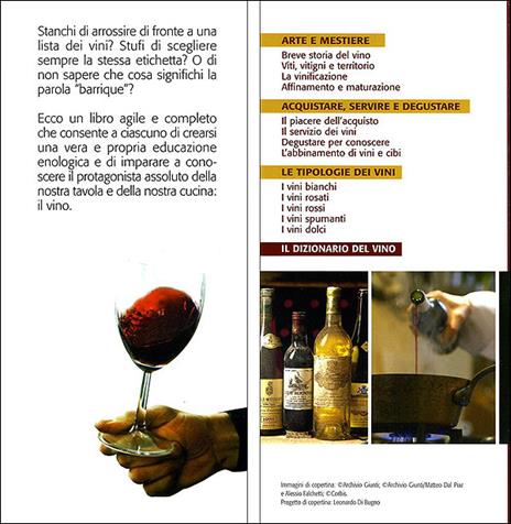 Passione vino. Sceglierlo, servirlo e degustarlo. Con ricette e abbinamenti - 5