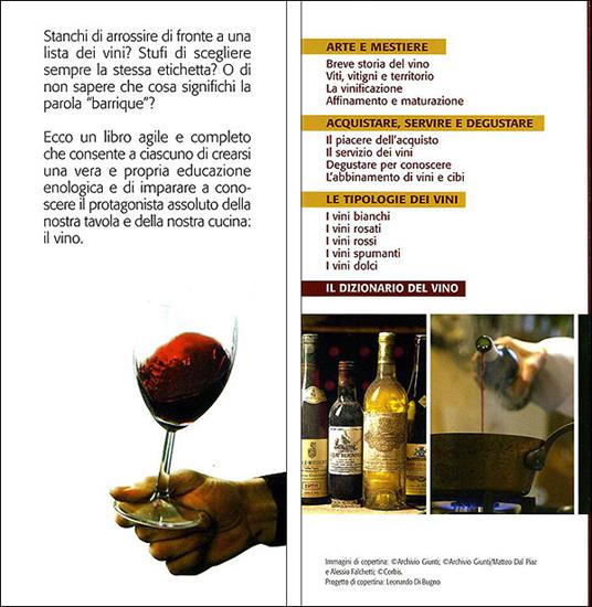 Passione vino. Sceglierlo, servirlo e degustarlo. Con ricette e abbinamenti - 5