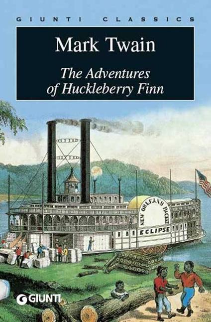 The Adventures of Huckleberry Finn