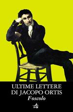 Ultime lettere di Jacopo Ortis