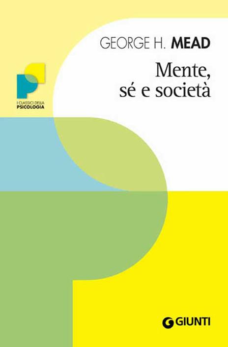 Mente, sé e società - George H. Mead - ebook