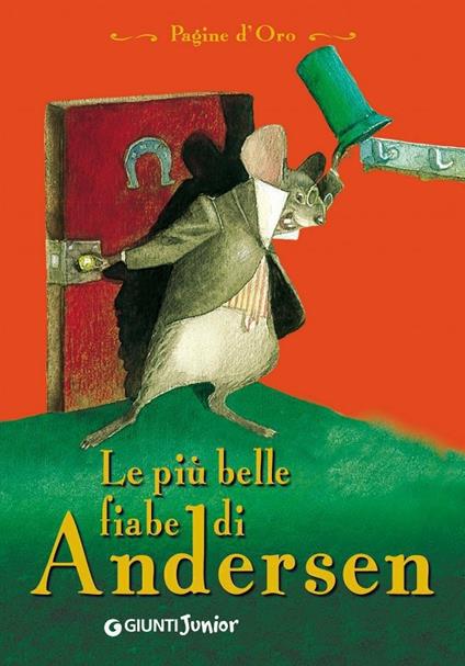 Le più belle fiabe di Andersen - Hans Christian Andersen - ebook