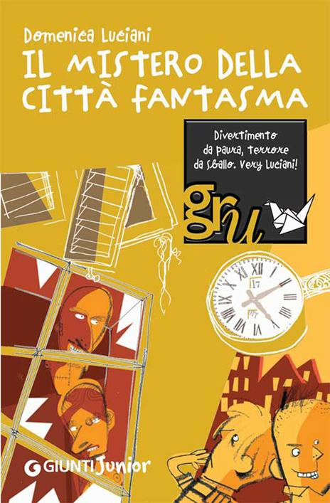 Il mistero della città fantasma - Domenica Luciani,Roberto Luciani - ebook