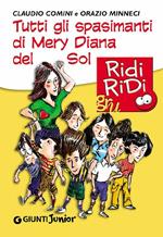 Tutti gli spasimanti di Mery Diana del Sol