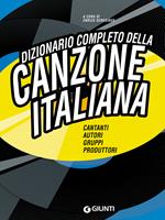 Dizionario completo della canzone italiana