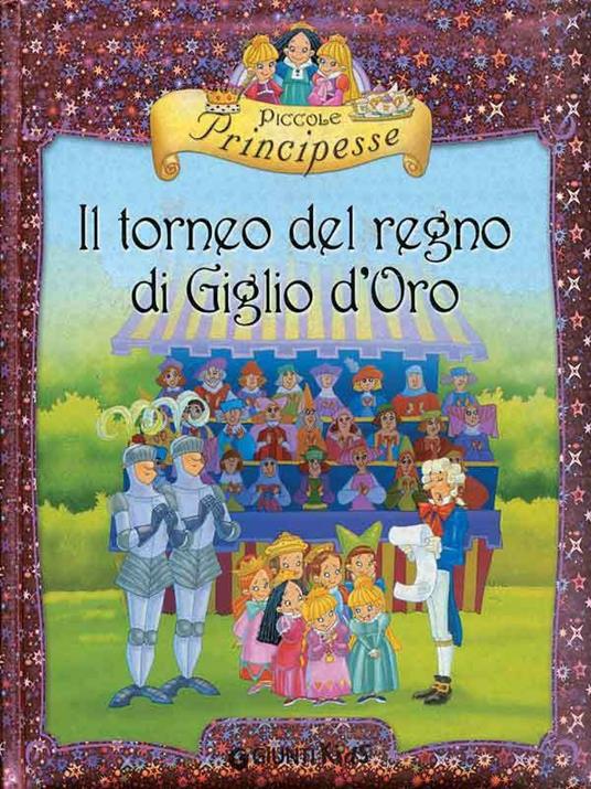 Il torneo del regno di Giglio d'oro - Bianca Belardinelli - ebook