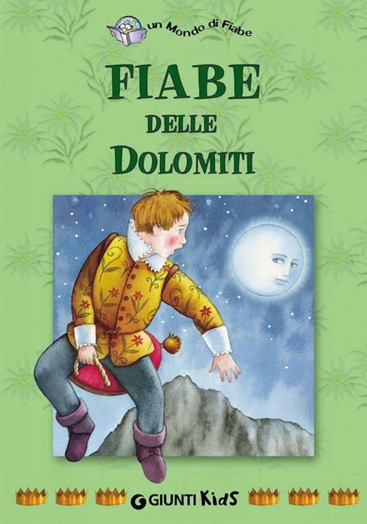 Fiabe delle Dolomiti - Pina Ballario - ebook