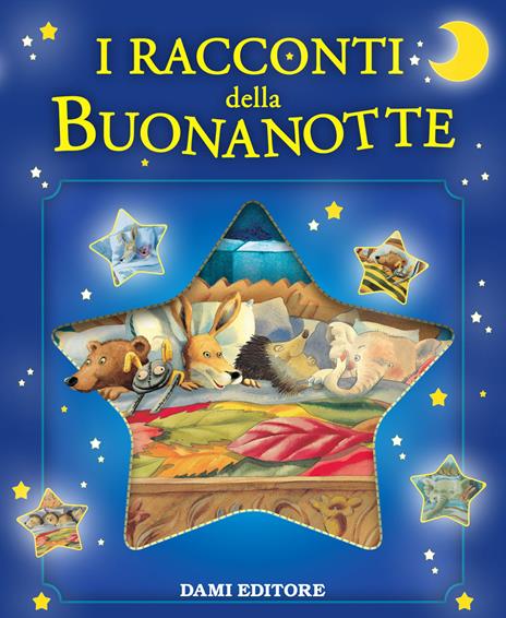 I racconti della buonanotte. Ediz. illustrata - Clementina Coppini,Silvia D'Achille - copertina