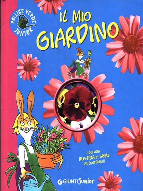 Il mio giardino. Ediz. illustrata - Eliana Contri - 5