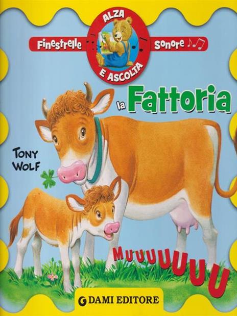 La fattoria. Finestrelle sonore. Ediz. illustrata - Anna Casalis - copertina