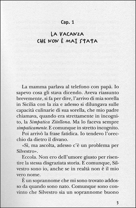 Operazione N.O.N.N.O. Una strana vacanza... a caccia di spie! - Luca Cognolato - 2