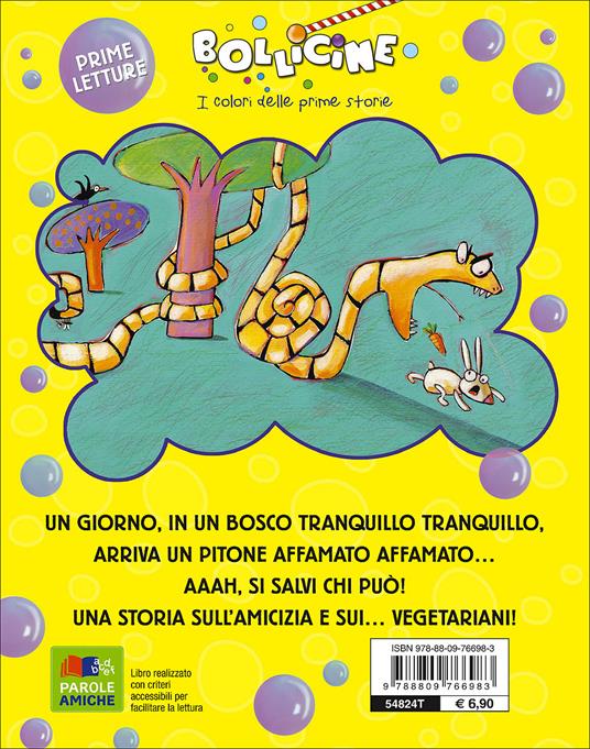 Il pitone pappatutti. Ediz. illustrata - Claudia Palombi - 2