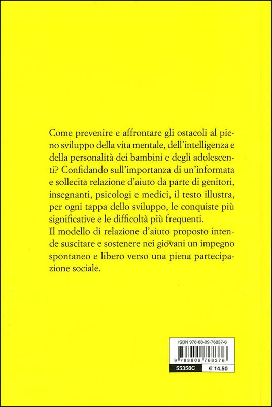 Un aiuto per crescere. Come sostenere bambini e adolescenti in difficoltà - Pietro Pfanner,Mara Marcheschi - 3