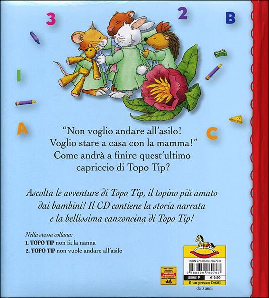 Topo Tip non vuole andare all'asilo. Con CD Audio - Anna Casalis - 2