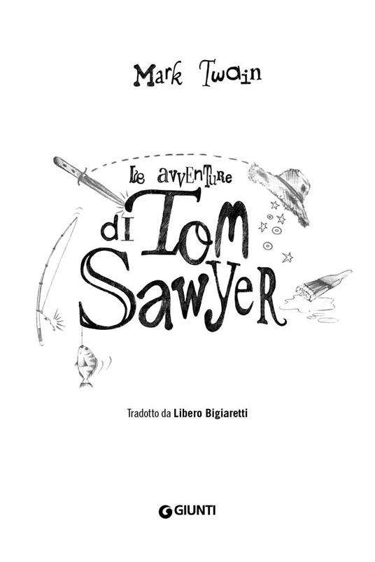 Le avventure di Tom Sawyer - Mark Twain - 4