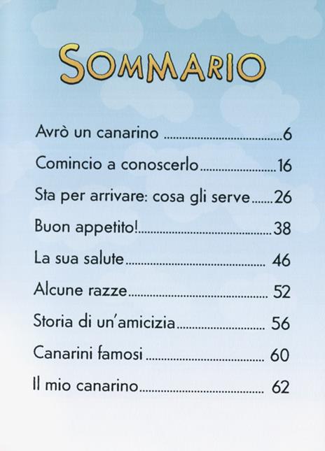 Ho un canarino. Il carattere, l'alimentazione, le cure. Con adesivi - Bruno Tenerezza - 6