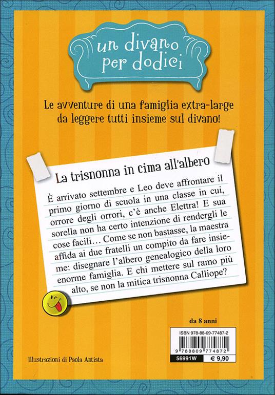 La trisnonna in cima all'albero. Un divano per dodici - Elisa Puricelli Guerra - 7