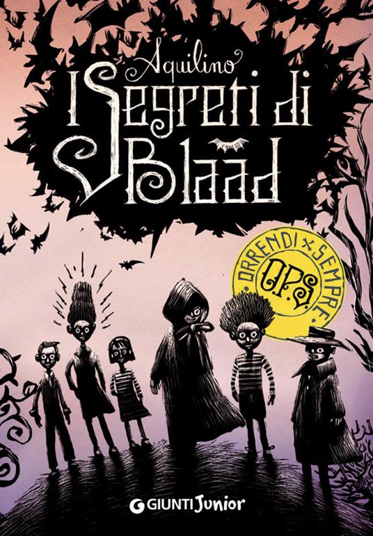 I segreti di Blaad - Aquilino,Iacopo Bruno - ebook