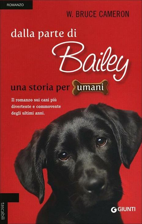 Dalla parte di Bailey - W. Bruce Cameron - copertina