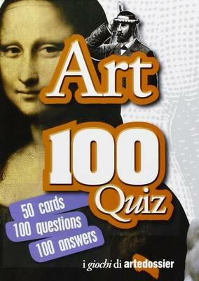 Art 100 quiz. Ediz. inglese - Gloria Fossi - copertina